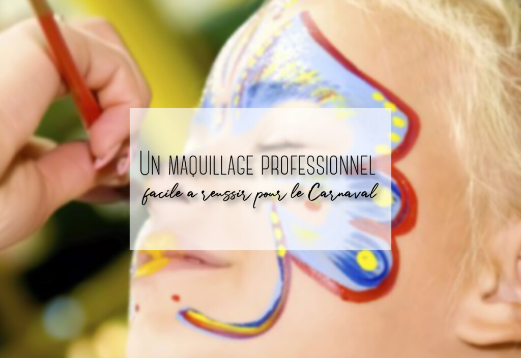 maquillage pour carnaval