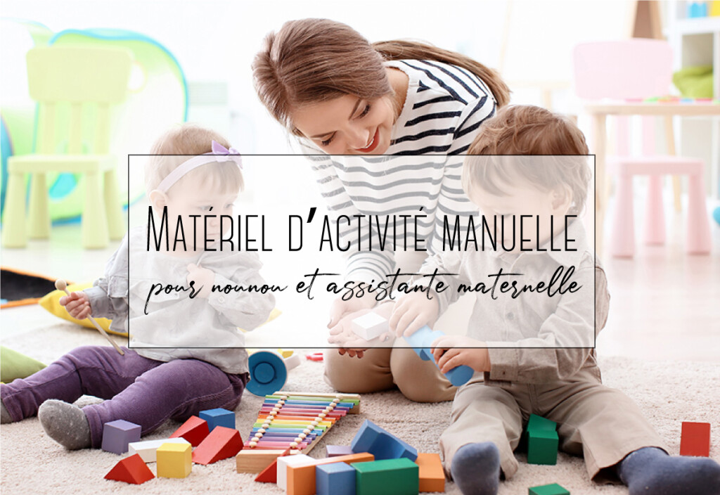 activité manuelle pour nounou