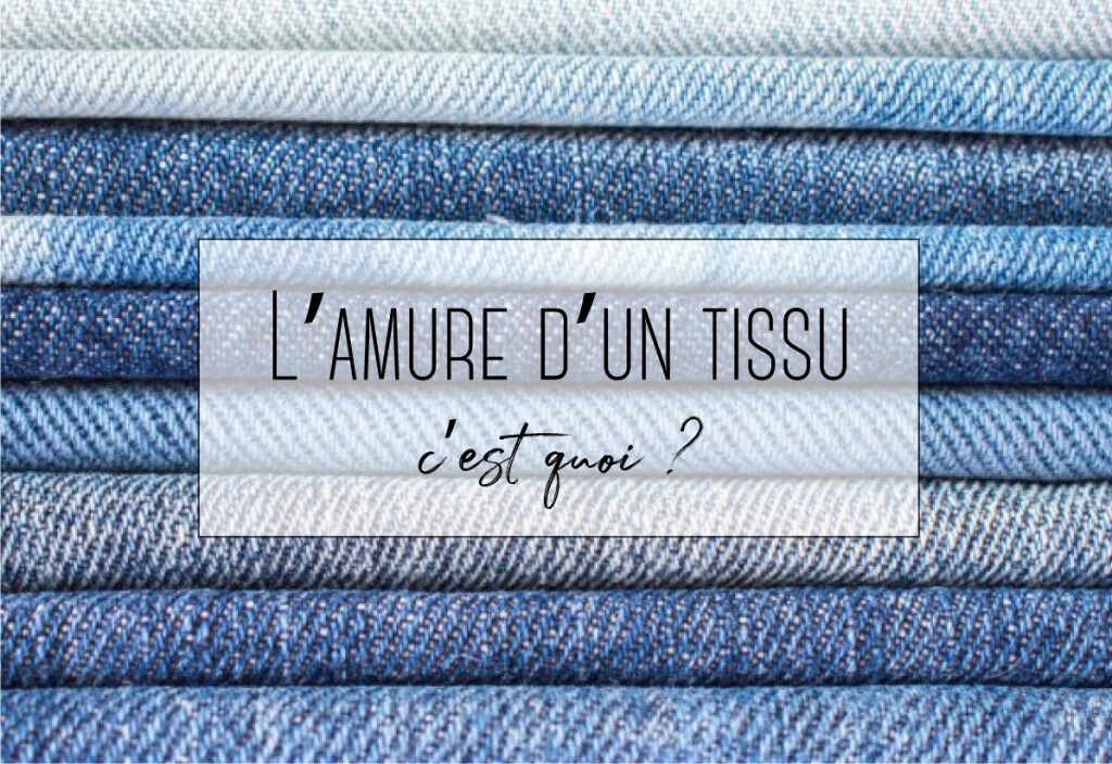 l'amure d'un tissu