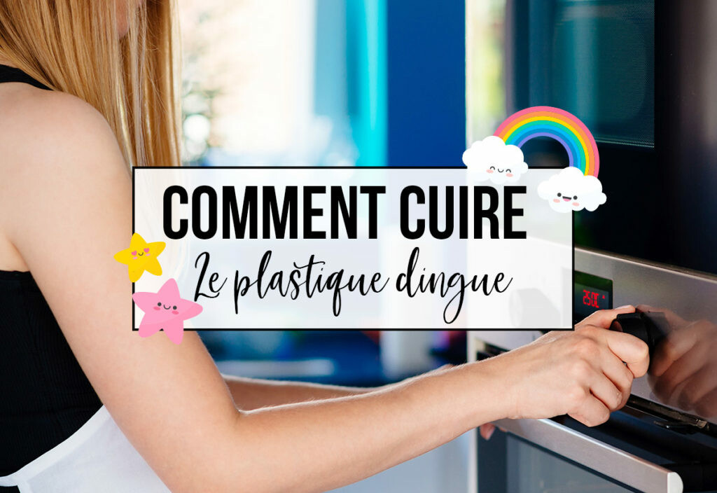 comment-cuire-le-plastique-dingue-1024x704