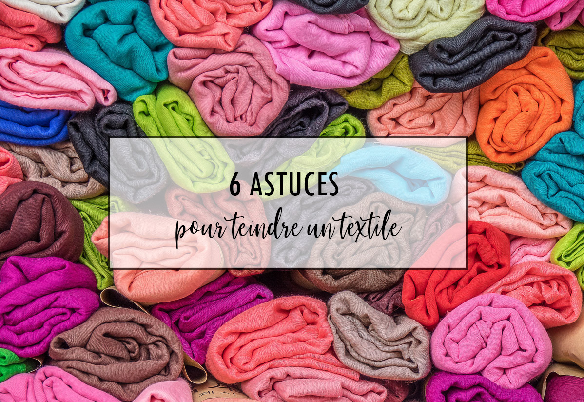 Comment Teindre Un Vêtement En Noir Sans Teinture 6 Astuces pour teindre un textile - Creavea